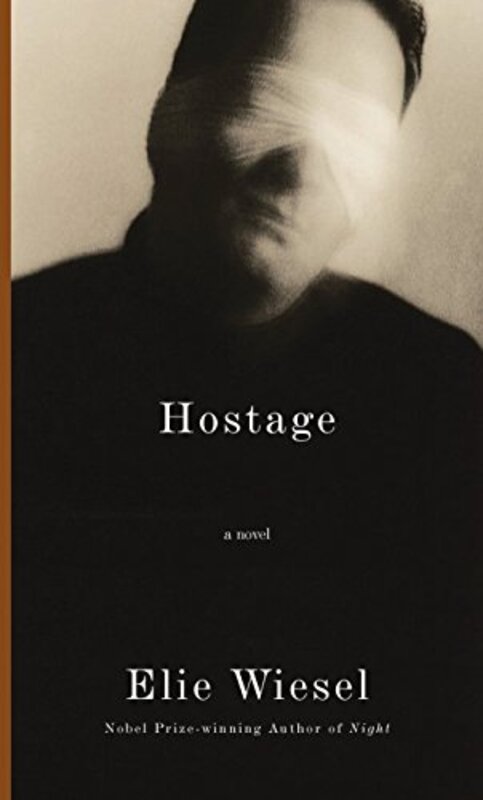 Book cover for "Hostage" by Elie Wiesel