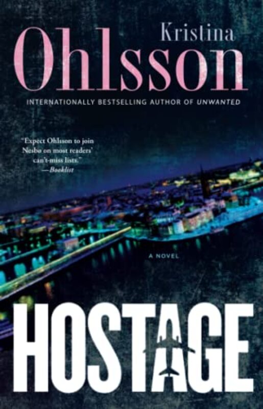 Book cover for "Hostage" by Kristina Ohlsson