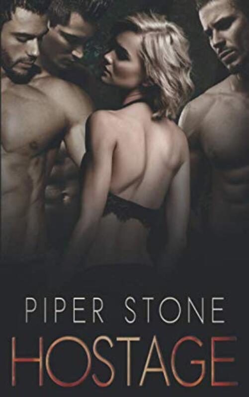 Book cover for "Hostage" by Piper Stone