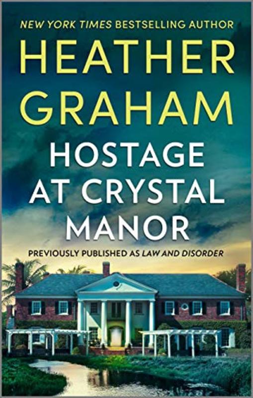 Book cover for "Hostage At Crystal Manor" by Heather Graham