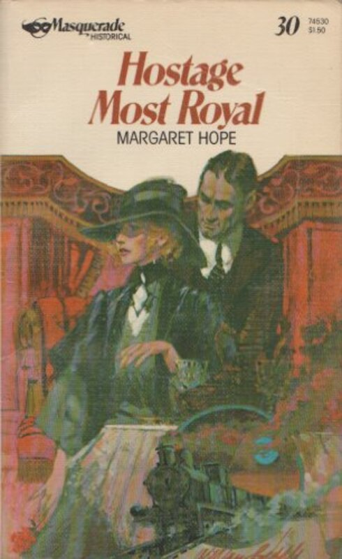 Book cover for "Hostage Most Royal" by Alanna Knight