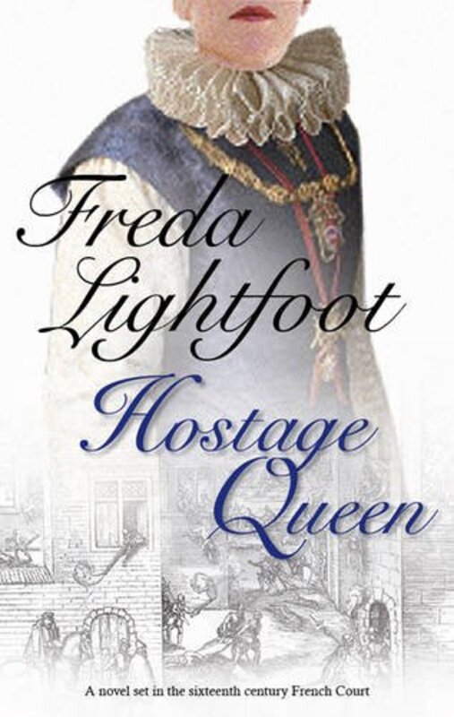 Book cover for "Hostage Queen" by Freda Lightfoot