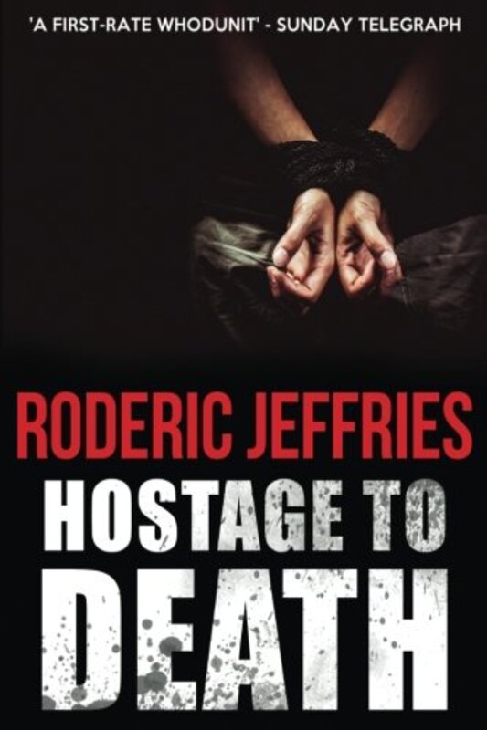 Book cover for "Hostage To Death" by Roderic Jeffries
