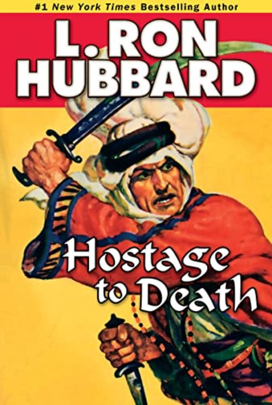 Book cover for "Hostage to Death" by L Ron Hubbard