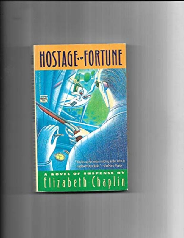 Book cover for "Hostage to Fortune" by Jill McGown