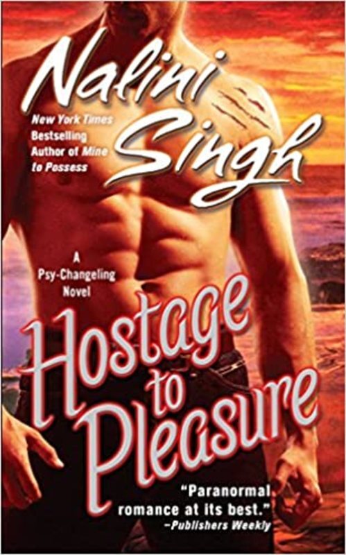 Book cover for "Hostage to Pleasure" by Nalini Singh