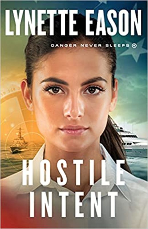 Book cover for "Hostile Intent" by Lynette Eason