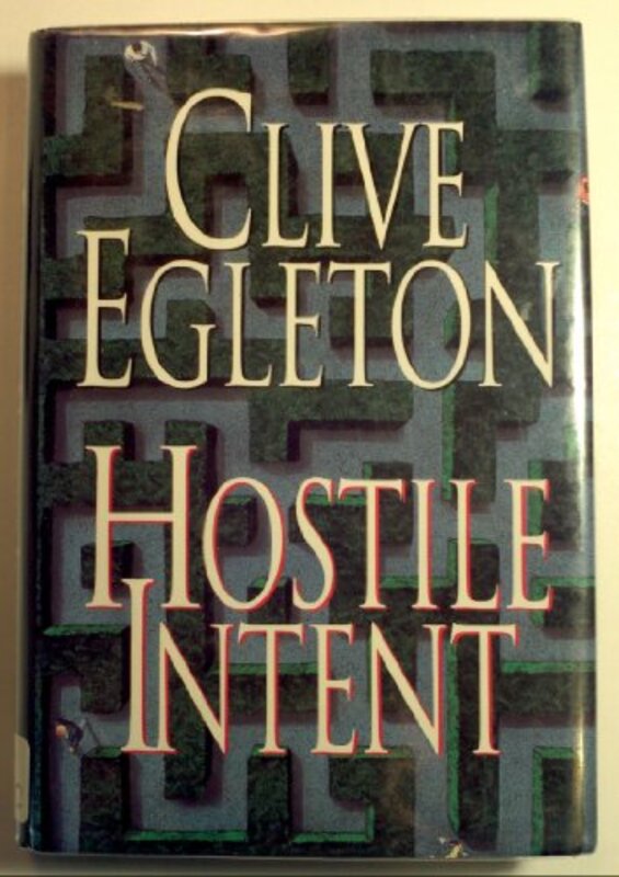 Book cover for "Hostile Intent" by Clive Egleton