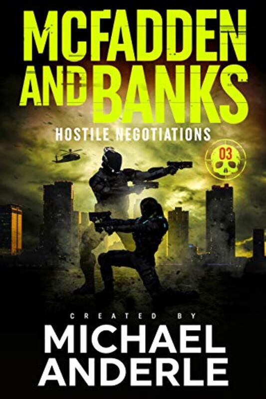 Book cover for "Hostile Negotiations" by Michael Anderle
