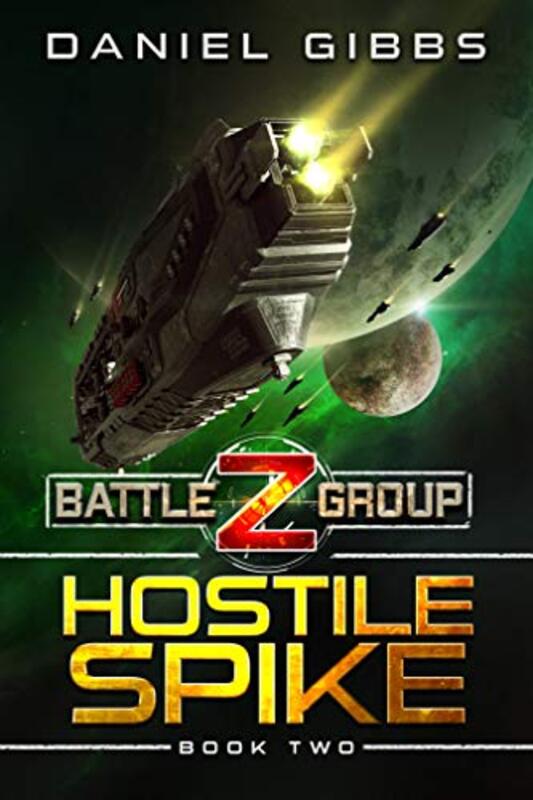 Book cover for "Hostile Spike" by Daniel Gibbs