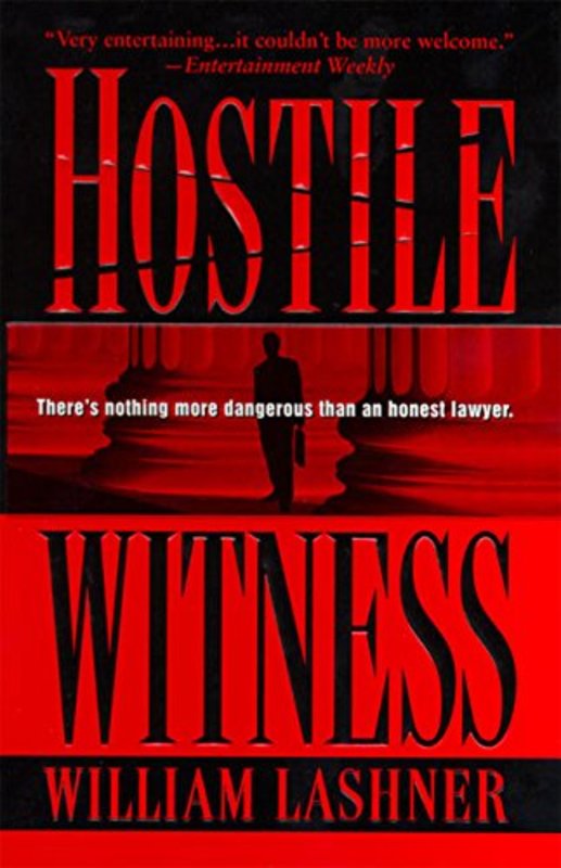 Book cover for "Hostile Witness" by William Lashner