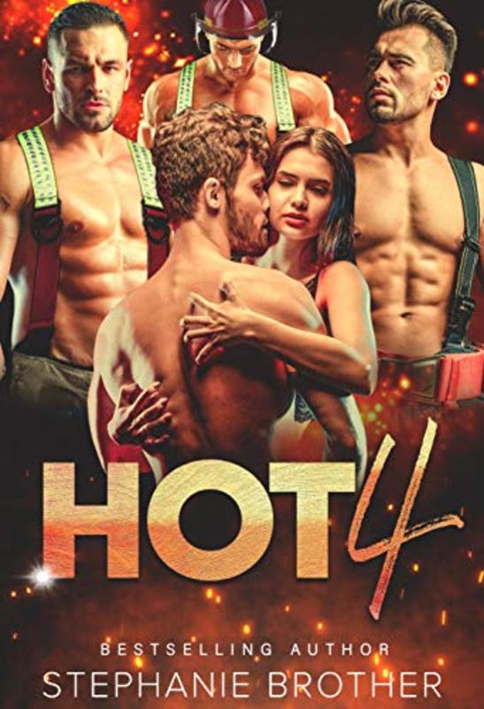 Book cover for "Hot 4" by Stephanie Brother