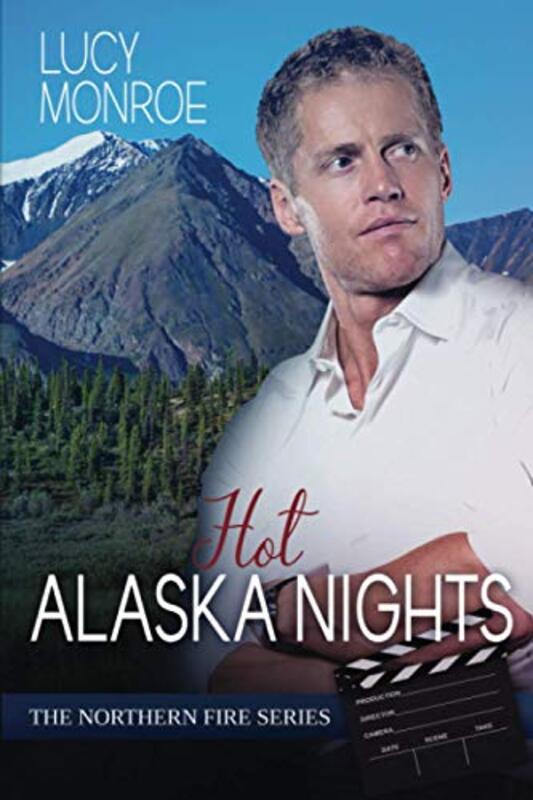Book cover for "Hot Alaska Nights" by Lucy Monroe