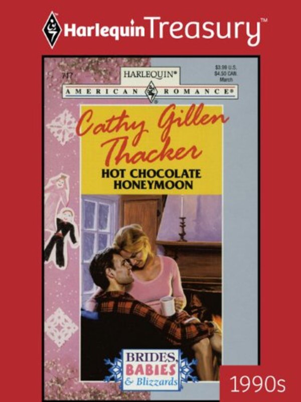 Book cover for "Hot Chocolate Honeymoon" by Cathy Gillen Thacker