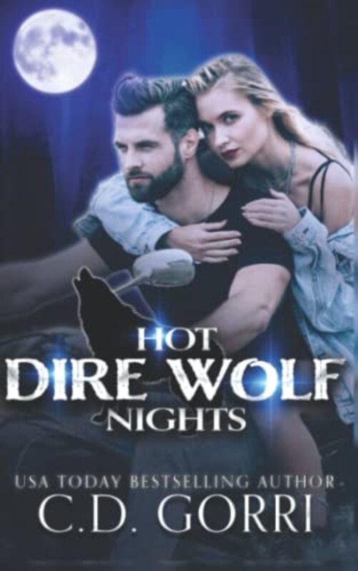 Book cover for "Hot Dire Wolf Nights" by CD Gorri