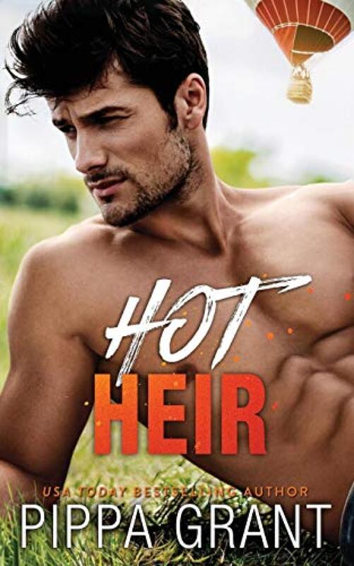 Book cover for "Hot Heir" by Pippa Grant