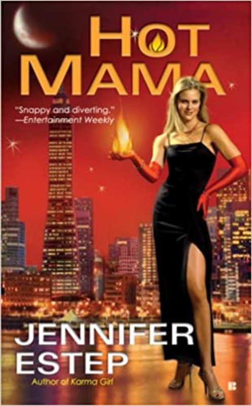 Book cover for "Hot Mama" by Jennifer Estep