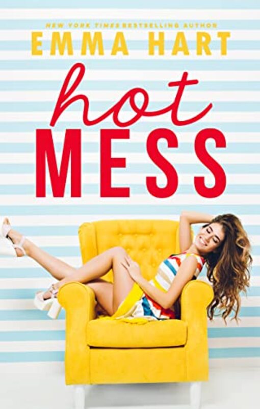 Book cover for "Hot Mess" by Emma Hart