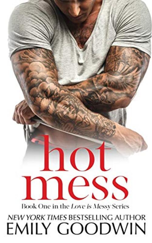 Book cover for "Hot Mess" by Emily Goodwin