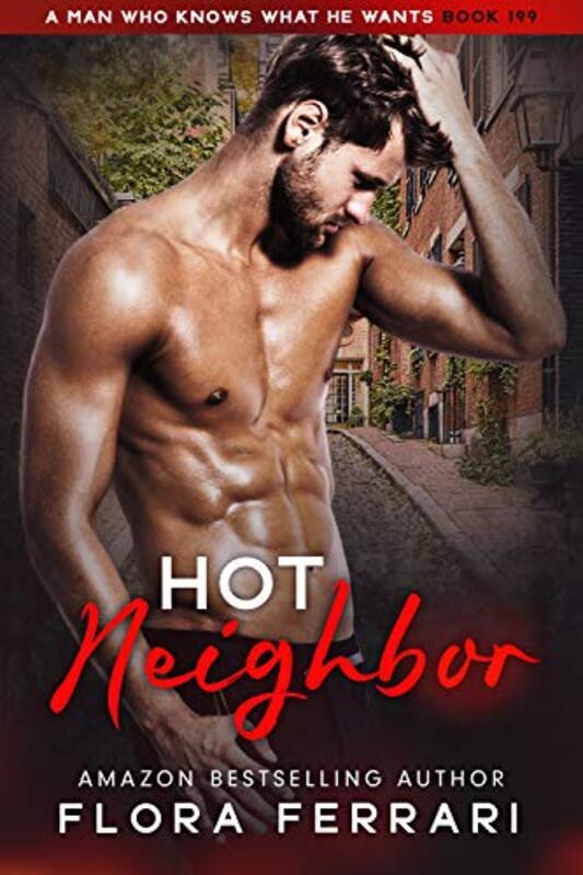 Book cover for "Hot Neighbor" by Flora Ferrari