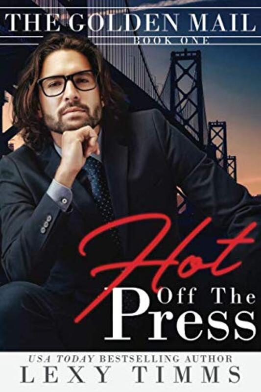 Book cover for "Hot Off the Press" by Lexy Timms