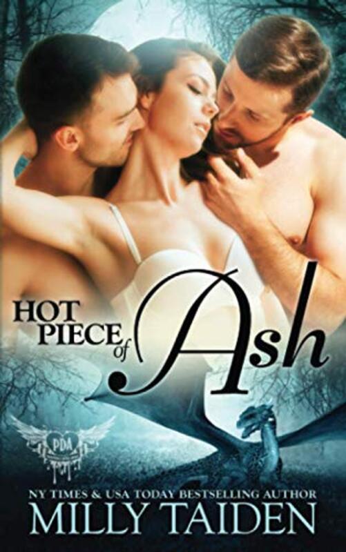 Book cover for "Hot Piece of Ash" by Milly Taiden