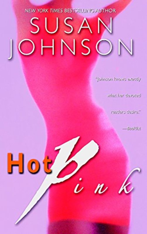 Book cover for "Hot Pink" by Susan Johnson