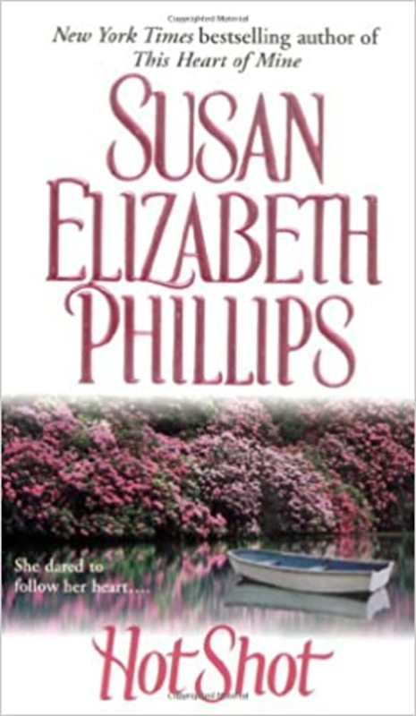 Book cover for "Hot Shot" by Susan Elizabeth Phillips