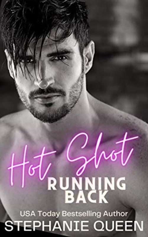 Book cover for "Hot Shot Running Back" by Stephanie Queen