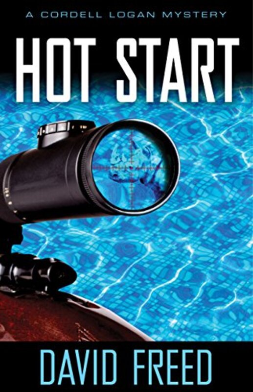 Book cover for "Hot Start" by David Freed