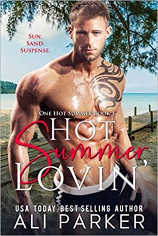 Book cover for "Hot Summer Lovin'" by Ali Parker