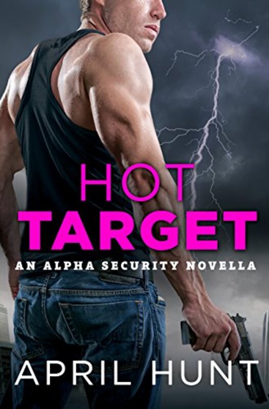 Book cover for "Hot Target" by April Hunt