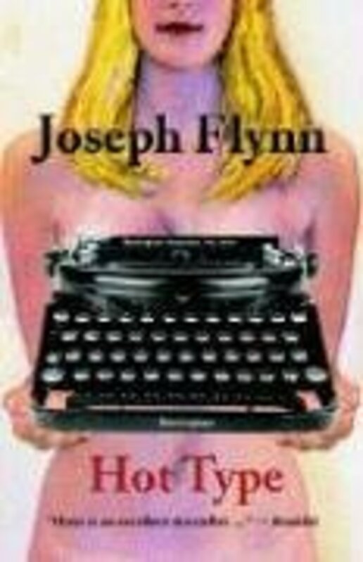 Book cover for "Hot Type" by Joseph Flynn