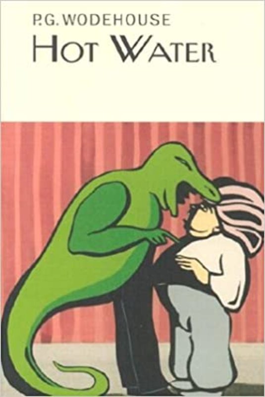 Book cover for "Hot Water" by PG Wodehouse