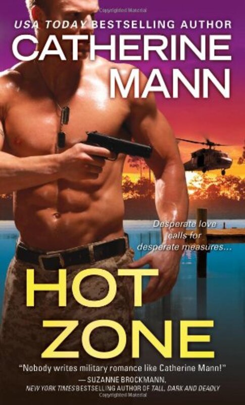 Book cover for "Hot Zone" by Catherine Mann