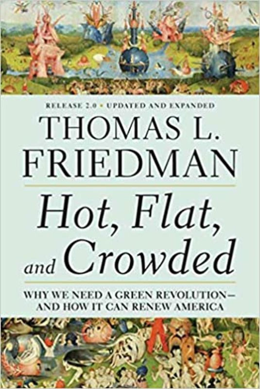 Book cover for "Hot, Flat, and Crowded" by Thomas L. Friedman