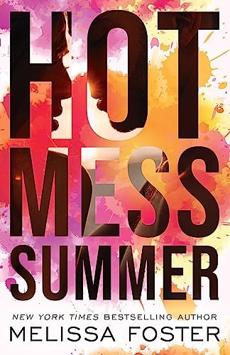 Book cover for "Hot Mess Summer" by Melissa Foster