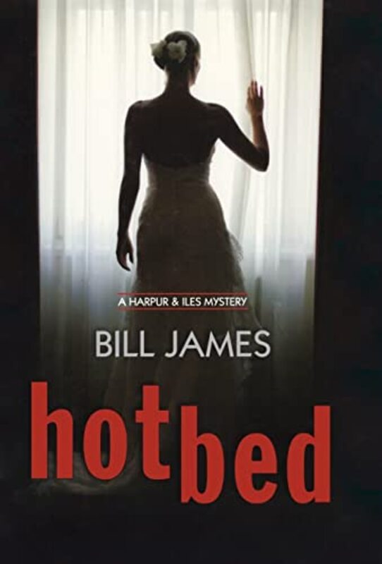 Book cover for "Hotbed" by Bill James