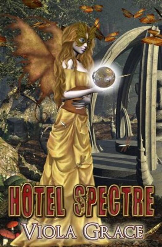 Book cover for "Hotel Spectre" by Viola Grace