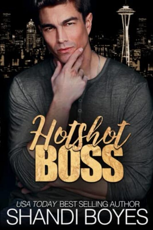 Book cover for "Hotshot Boss" by Shandi Boyes