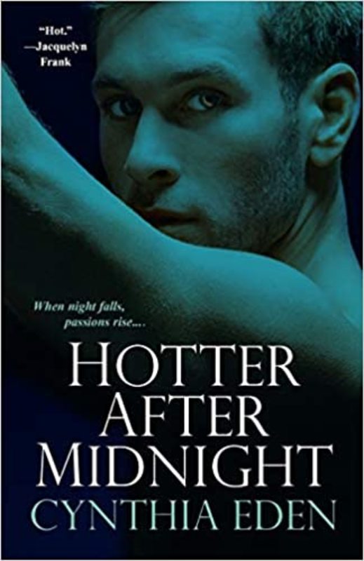 Book cover for "Hotter After Midnight" by Cynthia Eden