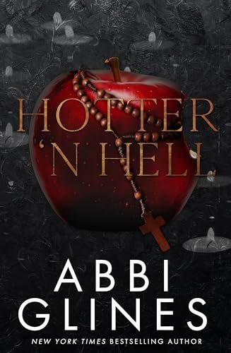 Book cover for "Hotter N' Hell" by Abbi Glines