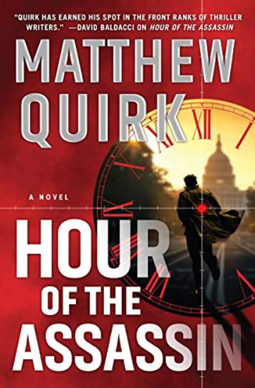 Book cover for "Hour of the Assassin" by Matthew Quirk