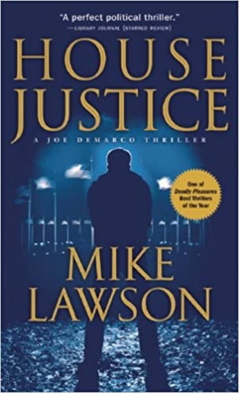 Book cover for "House Justice" by Mike Lawson