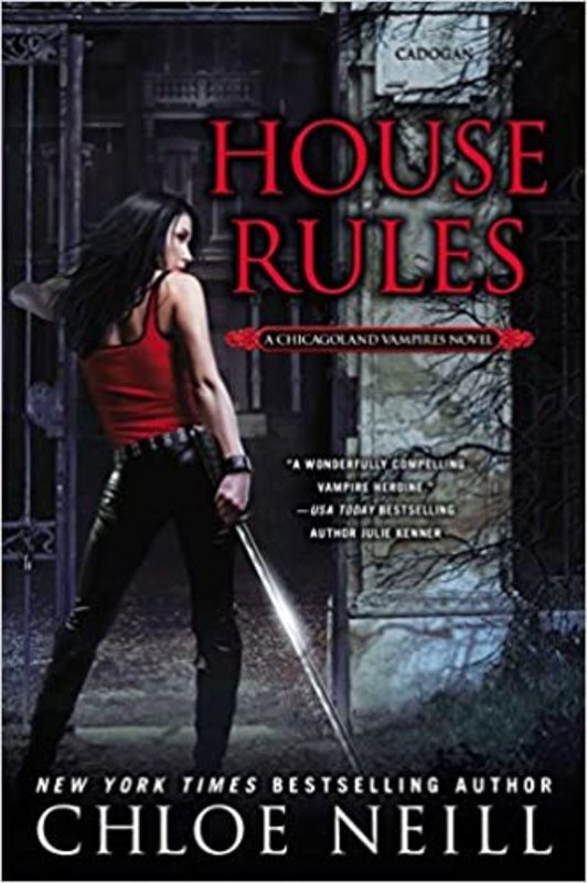 Book cover for "House Rules" by Chloe Neill