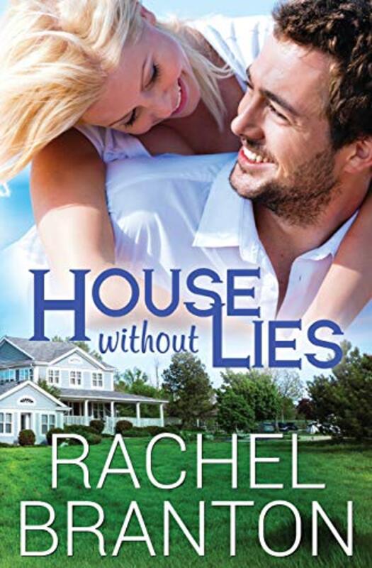 Book cover for "House Without Lies" by Rachel Branton