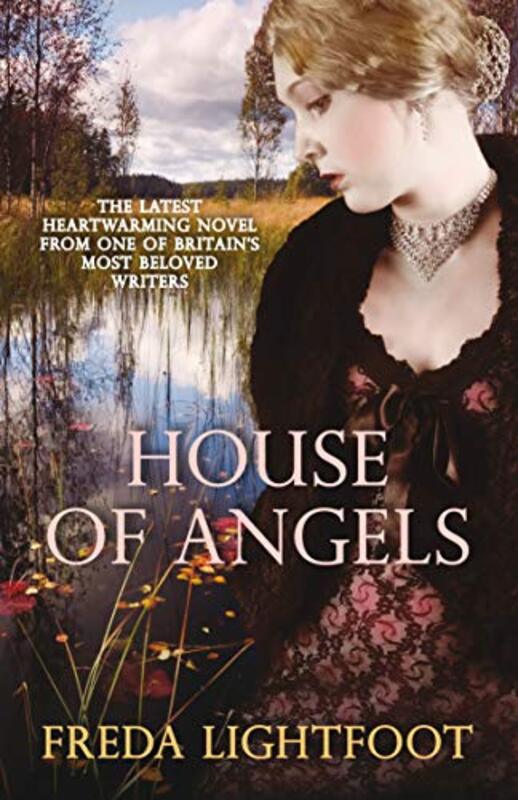 Book cover for "House of Angels" by Freda Lightfoot