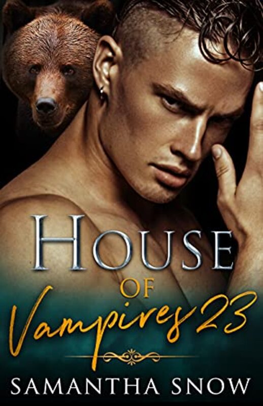 Book cover for "House of Bears" by Samantha Snow