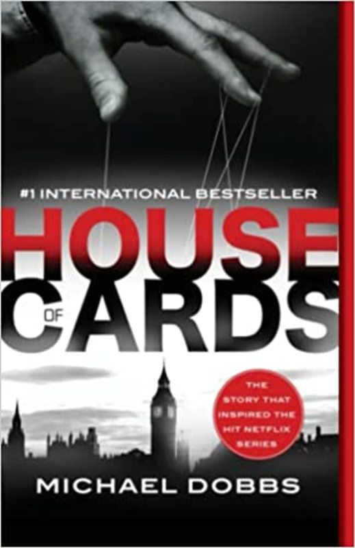 Book cover for "House of Cards" by Michael Dobbs