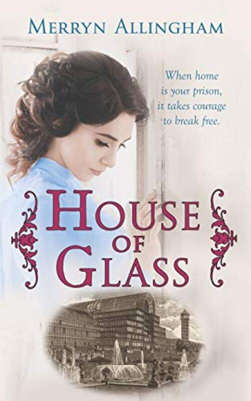 Book cover for "House of Glass" by Merryn Allingham